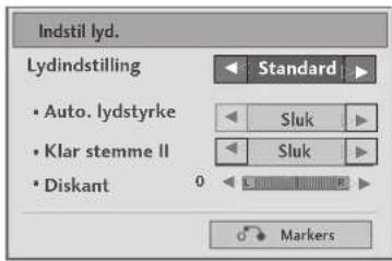 Indstil lyd. Lydindstilling • Auto. lydstyrke • Klar stemme II • Diskant 0 Standard Sluk Sluk Markers