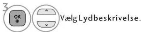 3 OK Vælg Lydbeskrivelse.
