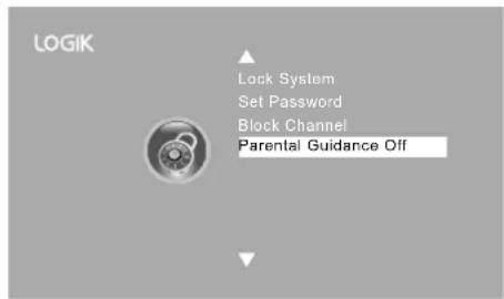 LOGIK Lock System Set Password Block Channel Parental Guidance Off