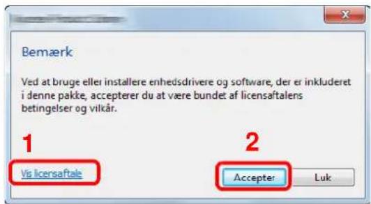 Bemærk Ved at bruge eller installere enhedsdrivere og software, der er inkluderet i denne pakte, accepterer du at være bundet af licensaftalens betingelser og vilkår. 1 Vis Icersaftale 2 Accepter Luk