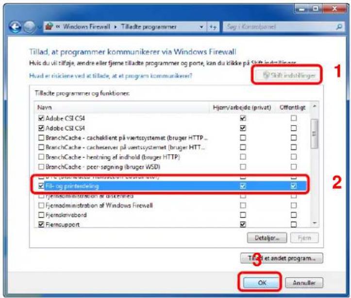 Tillad, at programmer kommunikerer via Windows Firewall Hvis du vi tilfaje, ændre eller fjeme tilladtse programmer og porte, kan du klikke på Shift indstillinger Hvad er risiciene ved at tillade, at et program kommunikerer? 1 2 Tilladtse programmer og funktioner: Navn Hjem/arbejde (privat) Offentligt Adobe CSI CS4 □ Adobe CSI CS4 □ BranchCache - cachaklient på værtssystemet (bruger HTTP... BranchCache - cacheserver på værtssystemet (bruger HTTP... BranchCache - hentning af indhold (bruger HTTP) BranchCache - peer-søgning (bruger WSD) BFC (postindate Finland/Fland/EFA) FIL- og printerdeling □ Fjernadministration af nøskennes □ Fjernadministration af Windows Firewall □ Fjernskorvebord □ Fjernsupport □ Detailer... Fjem Tilladt et andet program... OK Annuller