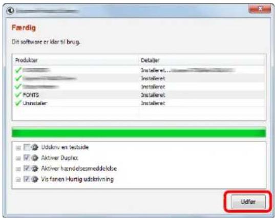 Færdig Dit software er klar til brug. Produktar Detyller ✓ Installeret... ✓ Installeret ✓ Installeret ✓ installeret ✓ installeret ✓ installeret ✓ installeret ✓ installeret Udakriv en testside ✓ Aktiver Duplex ✓ Aktiver handelsesmeddelelse ✓ Vis fanen Hurtig udakrivning Udakir
