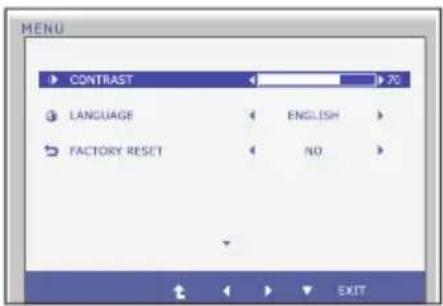 MENU CONTRAST 70 LANGUAGE ENGLISH FACTORY RESET NO EXIT