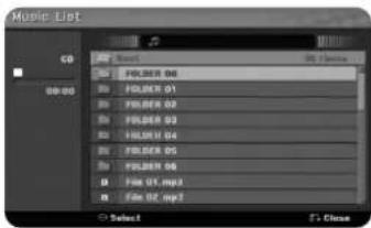 Music List CD 00:00 FOLDER 00 FOLDER 01 FOLDER 02 FOLDER 03 FOLDER 04 FOLDER 05 FOLDER 06 File 01.mp3 File 02.mp3 Select S - Close