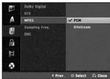 Dolby Digital UTS MPEG ✓ PCM Sampling Freq. DRC Bitstream Prev. Select Close