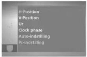 H-Position V-Position Ur Clock phase Auto-indstilling Pc-indstilling