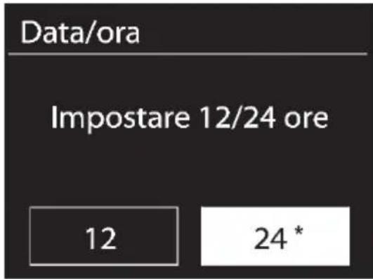 Data/ora Impostare 12/24 ore 12 24 *