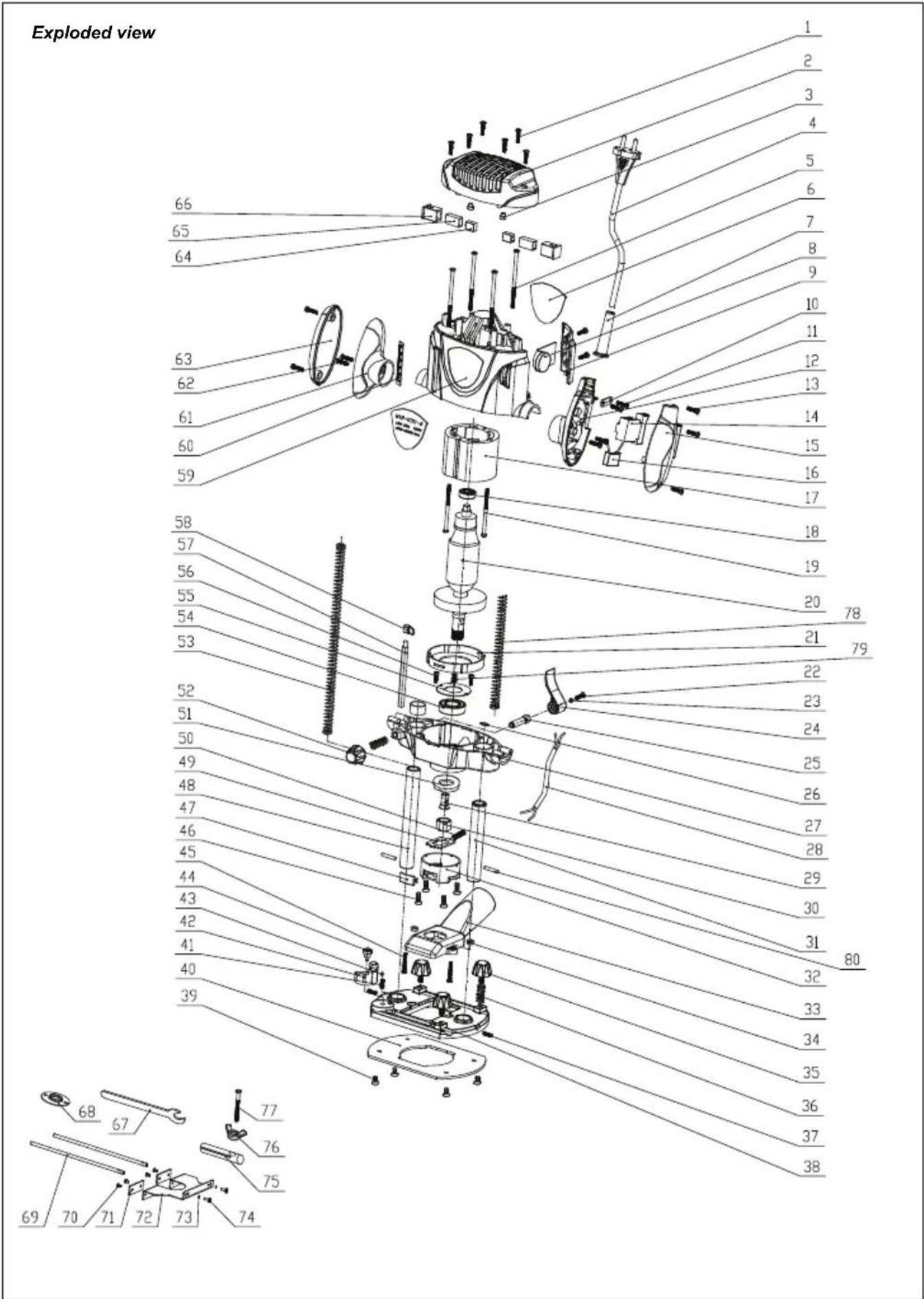 Exploded view 1 2 3 4 5 6 7 8 9 10 11 12 13 14 15 16 17 18 19 20 78 21 79 22 23 24 25 26 27 28 29 30 31 80 32 33 34 35 36 37 38 68 67 77 76 75 69 70 71 72 73 74