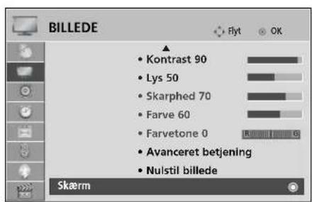 BILLEDE • Kontrast 90 • Lys 50 • Skarphed 70 • Farve 60 • Farvetone 0 • Avanceret betjening • Nulstil billede Skærm
