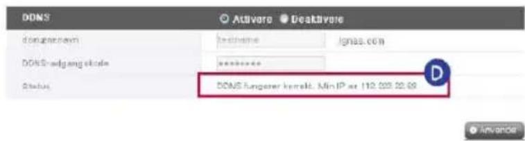 DDNS Attiver Deaktiver dongkrem tachime Ignas.com DDNS-odgäng elicate status DONS fungener korekt. Min IP at 112.223.22:09 D