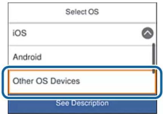 Select OS iOS Android Other OS Devices See Description