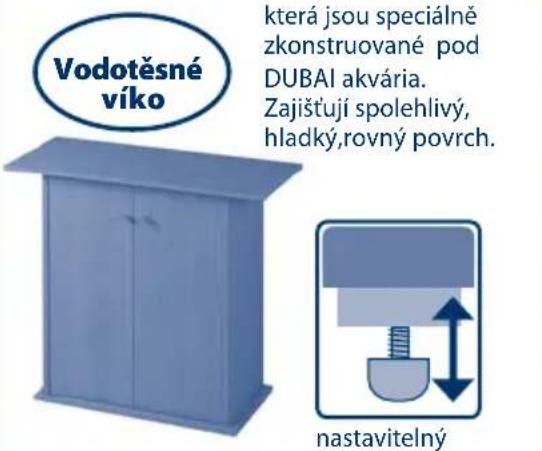 Vodotěsné víko která jsou speciálné zkonstruované pod DUBAI akvária. Zajišťují spolehlivý, hladký,rovný povrch. nastavitelný
