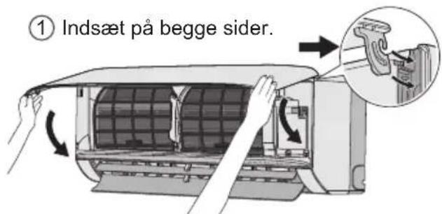 ① Indsæt på begge sider.