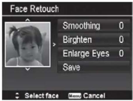 Face Retouch Smoothing 0 Birghten 0 Enlarge Eyes 0 Save Select face Menu Cancel