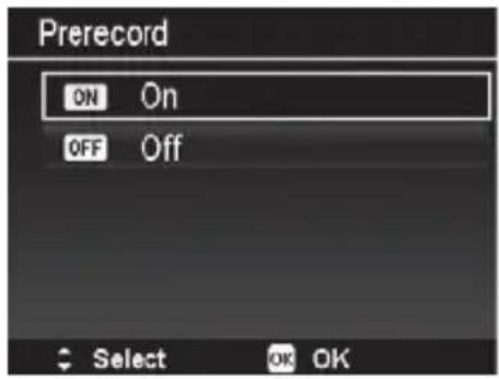 Prerecord ON On OFF Off Select OK OK