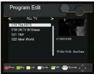 Program Edit ALL TV > 018 The HiS 019 UKTV Brdless 021 TMF 022 Ideal World 01:00:01:00 17:04:19:00 Slot Drive