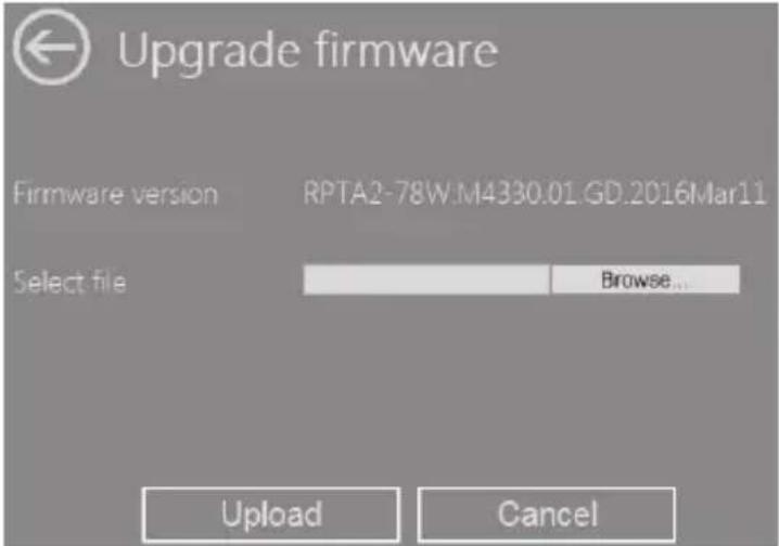 Upgrade firmware Firmware version RPTA2-78W.M4330.01.GD.2016Mar11 Select file Browse... Upload Cancel