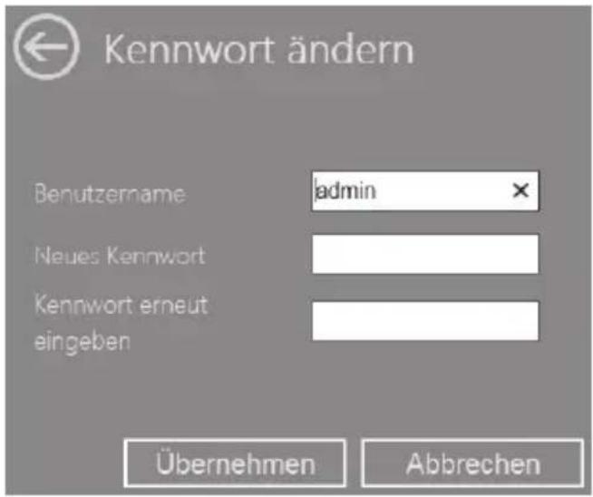 Kennwort ändern Benutzername admin Neues Kennwort Kennwort erneut eingeben Übernehmen Abbrechen