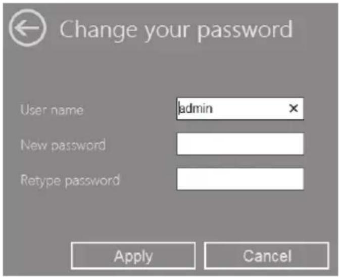 Change your password User name admin New password Retype password Apply Cancel