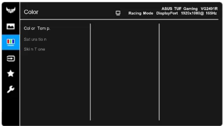Color ASUS TUF Gaming VG2491R Racing Mode DisplayPort 1920x1080@ 165Hz Col or Temp p. Sat ura tio n Ski n T one
