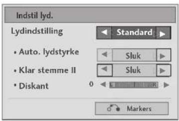 Indstil lyd. Lydindstilling • Auto. lydstyrke • Klar stemme II • Diskant Standard Sluk Sluk 0 Markers