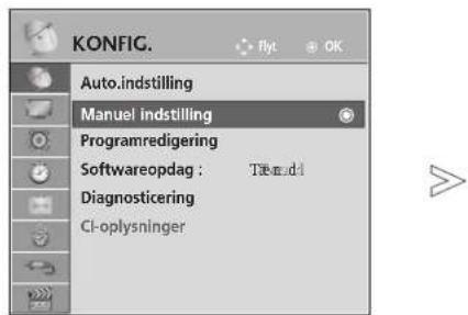 KONFIG. Auto.indstilling Manual indstilling Programredigering Softwareopdag : Törmdd Diagnosticering CI-oplysninger
