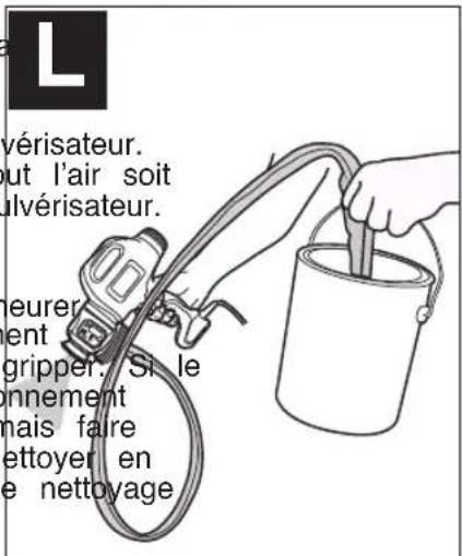 L vérisateur. ut l'air soit alvérisateur. eurerent gripper. Si le nnement nais faire ettoyer en e nettoyage