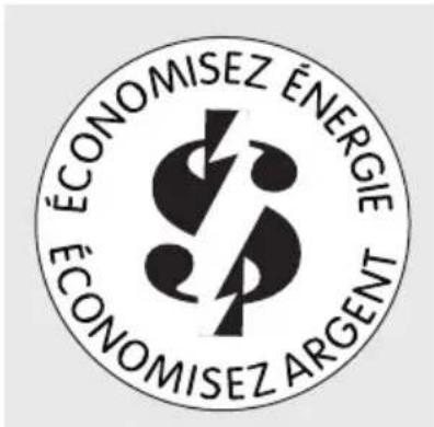 ÉCONOMISEZ ÉNERGIE ÉCONOMISEZ ARGENT