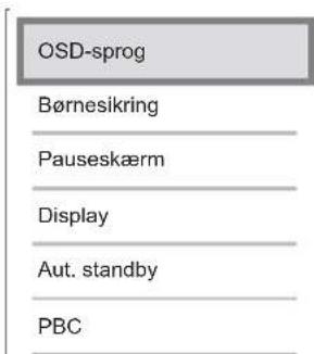 OSD-sprog Børnesikring Pauseskærm Display Aut. standby PBC