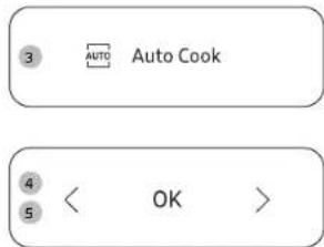 3 AUTO Auto Cook 4 < OK >
