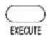 PANASONIC SX-KC600 - Press the EXECUTE button. - 1