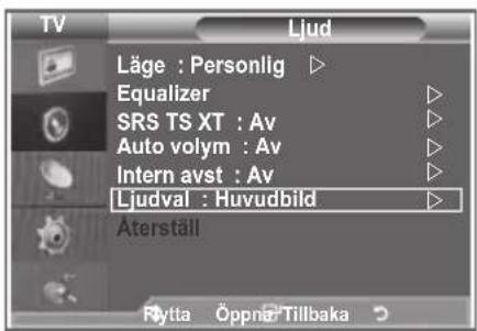 TV Ljud Läge : Personlig ▷ Equalizer SRS TS XT : Av Auto volym : Av Intern avst : Av Ljudval : Huvudbild ▷ Äterställ Rytta Öppna Tillbaka