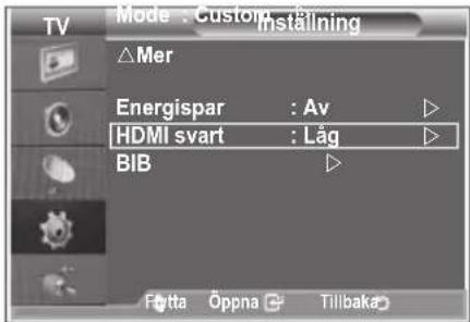 TV Mode : Custom Installation △Mer Energispar : Av HDMI svart : Låg BIB Føtta Öppna Tillbaka