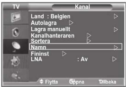 TV Kanal Land : Belgien Autolagra Lagra manuellt Kanalhanteraren Sortera Namn Fininst LNA : Av Flytta Oppna Dilbaka