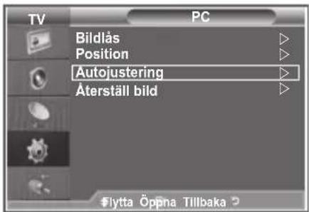 TV PC Bildlås Position Autojustering Äterställ bild Flytta Öppna Tillbaka