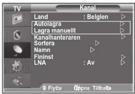 TV Kanal Land : Belgien Autolagra Lagra manuellt Kanalhanteraren Sortera Namn Fininst LNA : Av Flytta Oppna Tillbaka