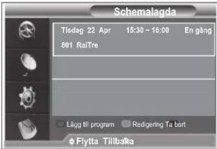 Schemalagda Tlsdag 22 Apr 15:30 - 16:00 En gång 801 RalTre Lågg till program Redigering Ta bort Flytta Tillbaka