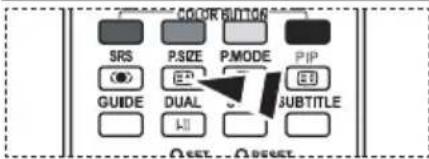 COLOR DIMENSION SRS P.SIZE P.MODE PIP GUIDE DUAL SUBTITLE RESET OFFSET