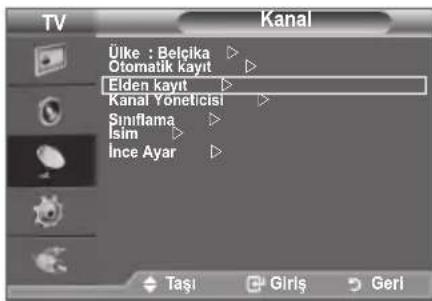 TV Kanal Ülke : Belçika Otomatik kayıt Elden kayıt Kanal Yönetici Sınıflama İsim İnce Ayar Taşı Giriş Gerl