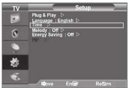 TV Setup Plug & Play ▷ Language : English ▷ Time ▷ Melody : Off ▷ Energy Saving : Off ▷ PIP ▷ Move Enter Return