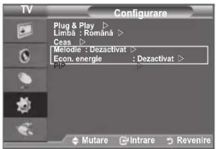 TV Configurare Plug & Play ▷ Limbă : Română ▷ Ceas ▷ Melodie : Dezactivat ▷ Econ. energie : Dezactivat ▷ Mutare Intrare Revenire
