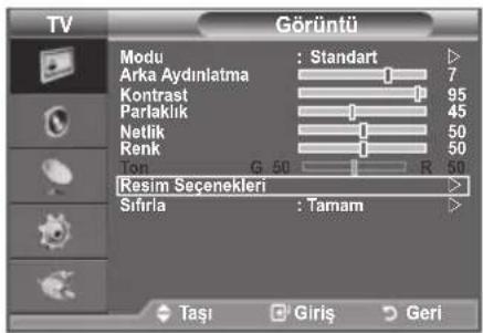 TV Görüntü Modu : Standart Arka Aydınlatma Kontrast 45 Parlaklık Netlik 50 Renk 50 G 50 R 50 Resim Seçenekleri Sifirla : Tamam Taşı Giriş Geri