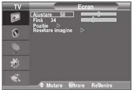 TV Ecran Aiustare 50 Finä 34 Pozitie ▶ Resetare Imagine ▶ Mutare Intrare ReDenire