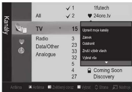 1futech All ✓ 1 ✓ 2 ♥ 24ore.tv TV 15 Radio 3 Data/Other 23 Analogue 33 5 4 27 Upravit moje kanály Zánek Odstranit Zrušit výběr všech Vybrat vše Coming Soon Discovery