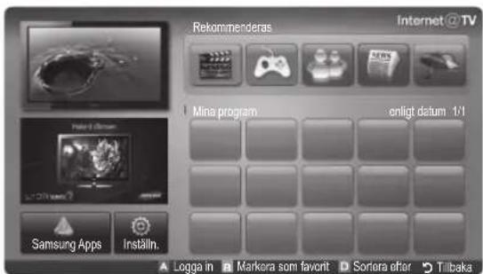 Rekommenderas Internet @ TV Mina program onligt datum 1/1 Samsung Apps Inställn. Logga in Markera som favorit Sortera efter Tilbaka