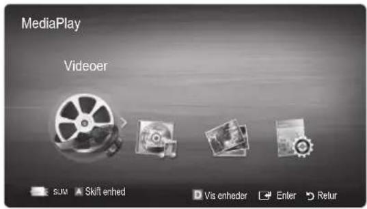 MediaPlay Videoer SUM Skift enhed Vis enheder Enter Retur