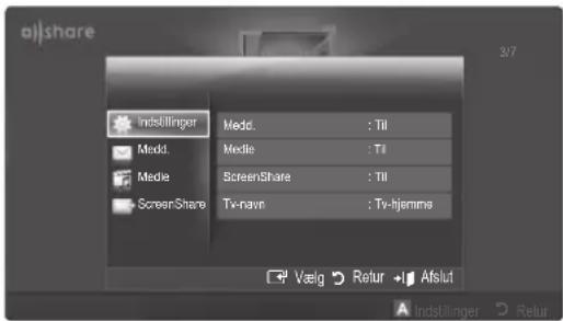 ai@share Instllinger Media. Media ScreenShare TV-navn : Till : Till : Till : Tv-bjemine Vælg Return Afslut
