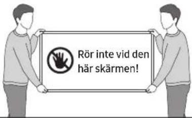 Rör inte vid den här skärmen!