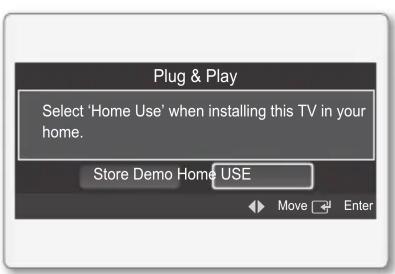 Plug & Play Select 'Home Use' when installing this TV in your home. Store Demo Home USE Move Enter