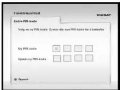 Foreldreknootroll Endre PIN-kode Volg en my PIN-kode. Gjents die eye PIN-kode for å bekræts My PIN-kode Gjents my PIN-kode © Oppen